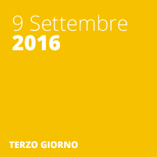 TERZO GIORNO 2016